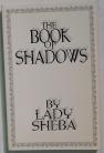The Book of Shadows by Lady Sheba