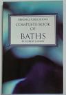 Complete Book of Baths, By Robert Laremy