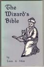 Wizard's Bible by Louis G. Sikes