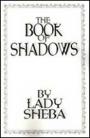 Book of Shadows  by Lady Sheba