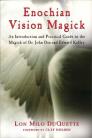 Enochian Vision Magick by Lon Milo DuQuette