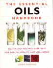 Essential Oils Handbook by Jennie Harding