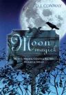 Moon Magick  by D J Conway